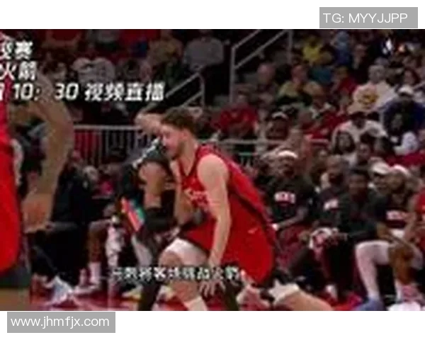 23号火箭对阵马刺精彩直播全程回顾与赛后分析